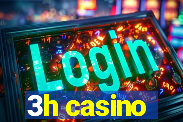 3h casino